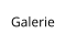 Galerie