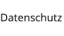 Datenschutz